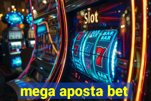 mega aposta bet